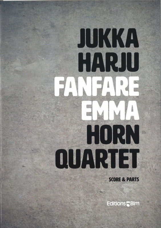 Harju, Fanfare EMMA (4Hn) (Bim)