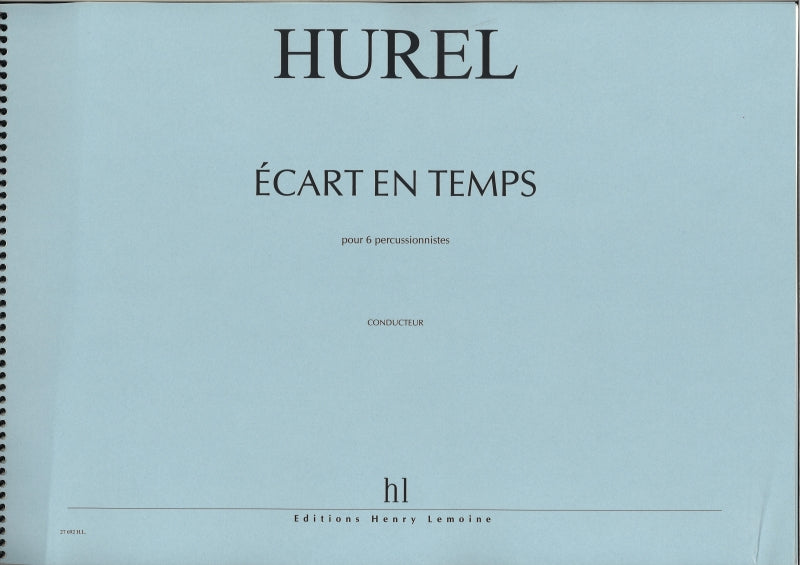 Hurel, Ecart en temps pour 6 percussion (Lemoine)