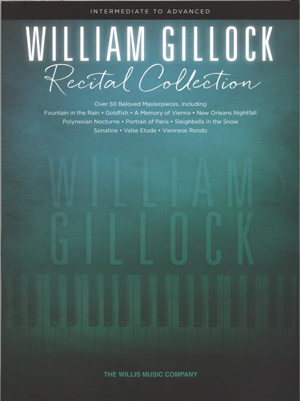 Gillock, W. Gillock Recital Collection (Willis Music/Hal Leonard)