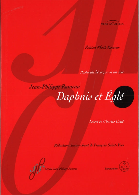 Rameau, Daphnis et Egle [F] (Societe Jean-Philippe Rameau/Barenreiter)