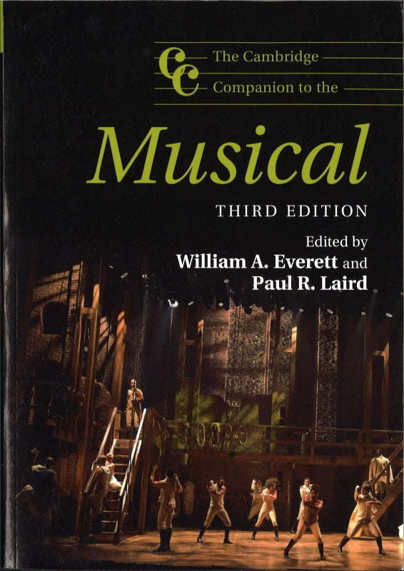 Cambridge Companion to the Musical[3 ed] (Cambridge University Press)