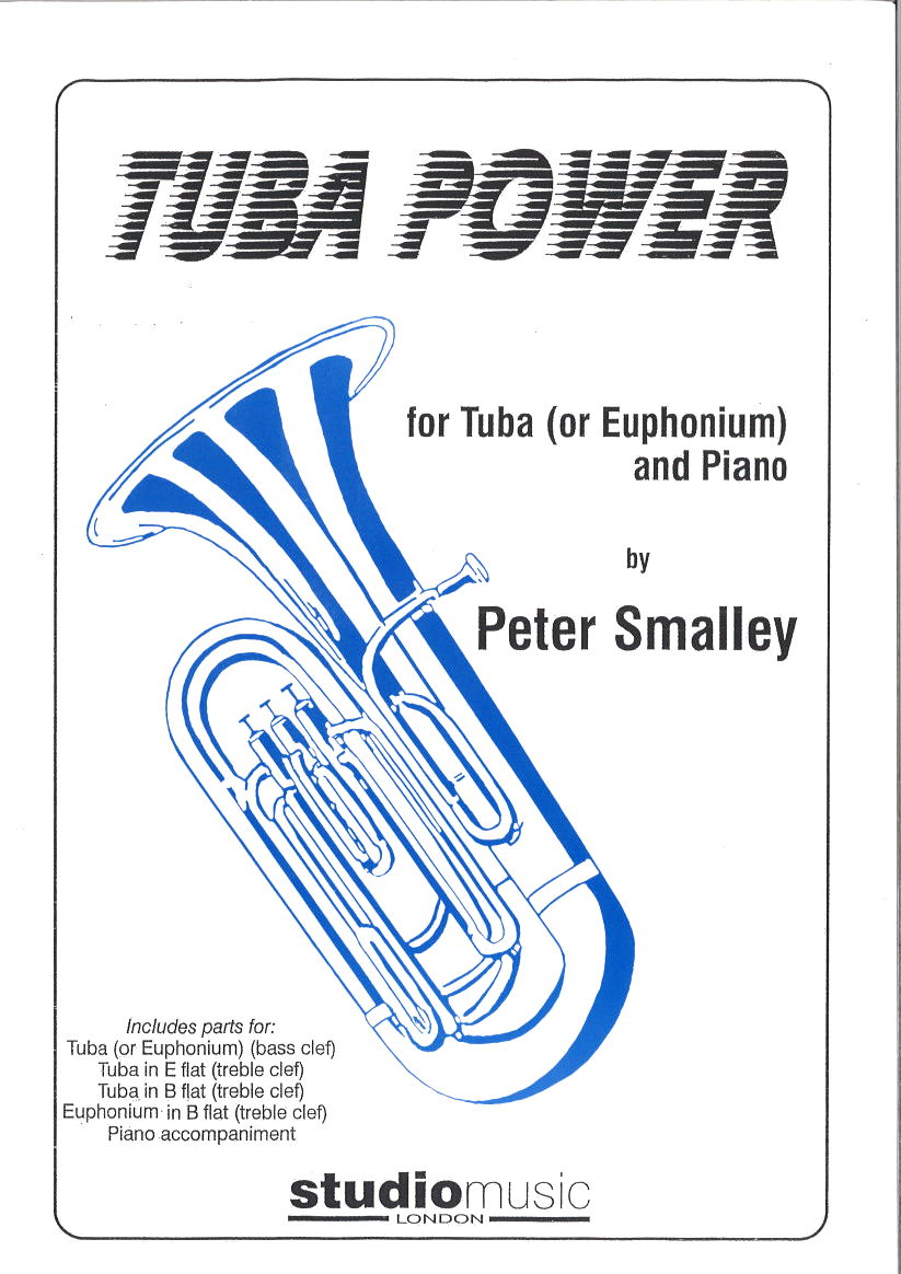 Smalley, Tuba Power (Tba/Euph,Pf) (Studio Music)