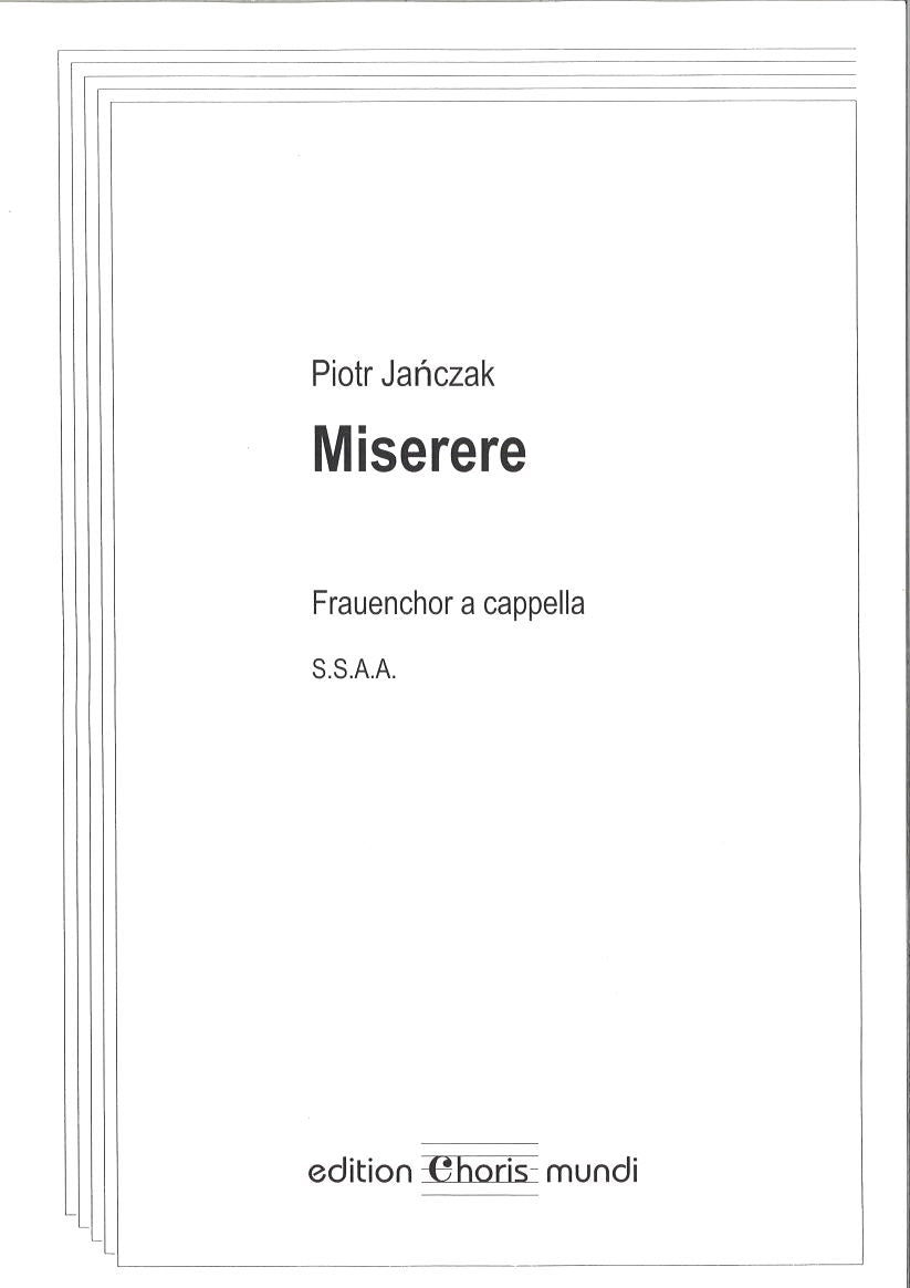 Janczak, Miserere [L] (SSAA) (Choris Mundi)