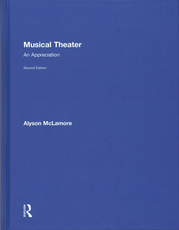 McLamore, Musical Theater [2nd ed.](h) (Routledge)