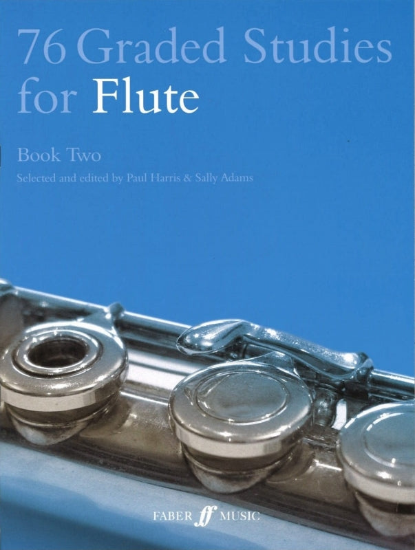 76 Graded Studies for Flute 2: Gr. 6-8 (Faber Music)