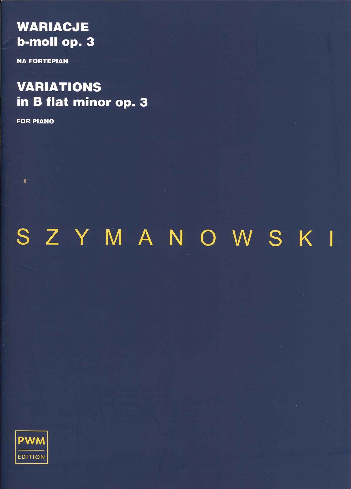 Szymanowski, Variations op. 3 (PWM)