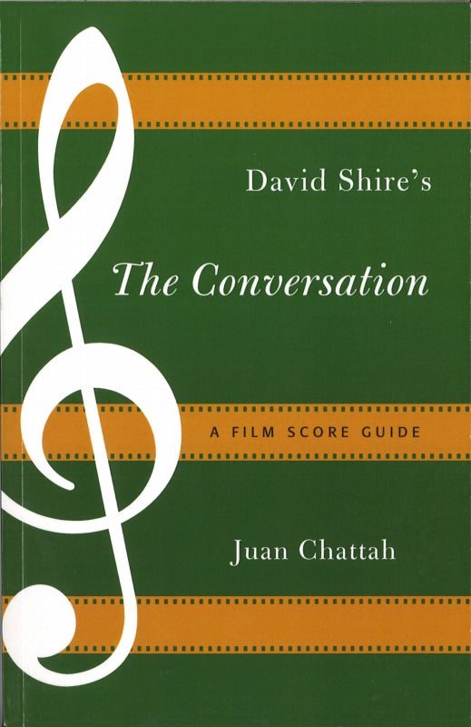 Chattah, David Shire's The Conversation (The Rowman & Littlefield)