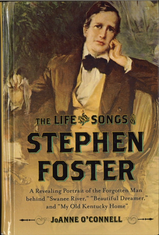O'Connell,Life & Songs of Stephen Foster (The Rowman & Littlefield)