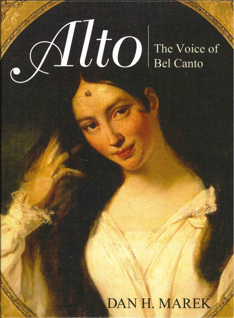 Marek, Alto: The Voice of Bel Canto (The Rowman & Littlefield)