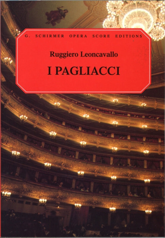 Leoncavallo, Pagliacci [I/E] (G.Schirmer)