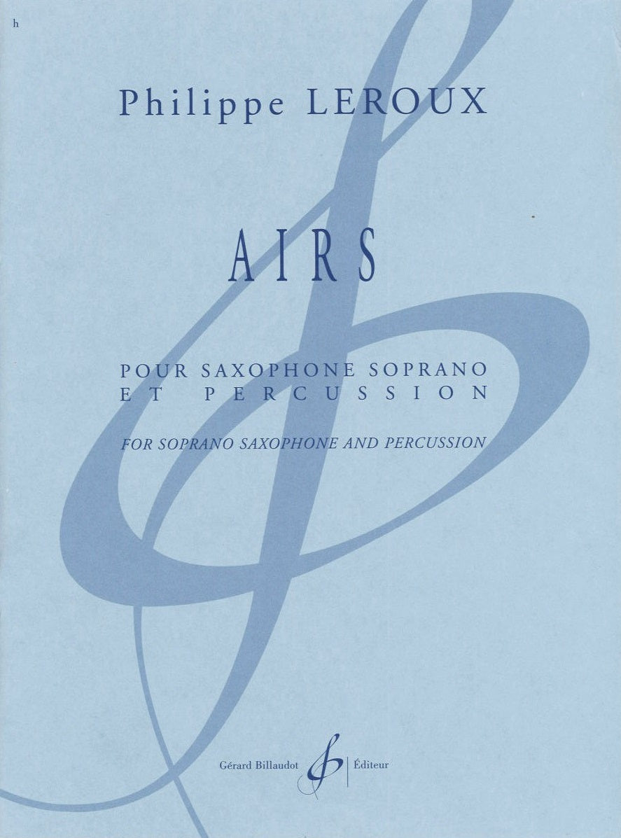 Leroux, Airs (SSax,Mar+Vib) (Billaudot)