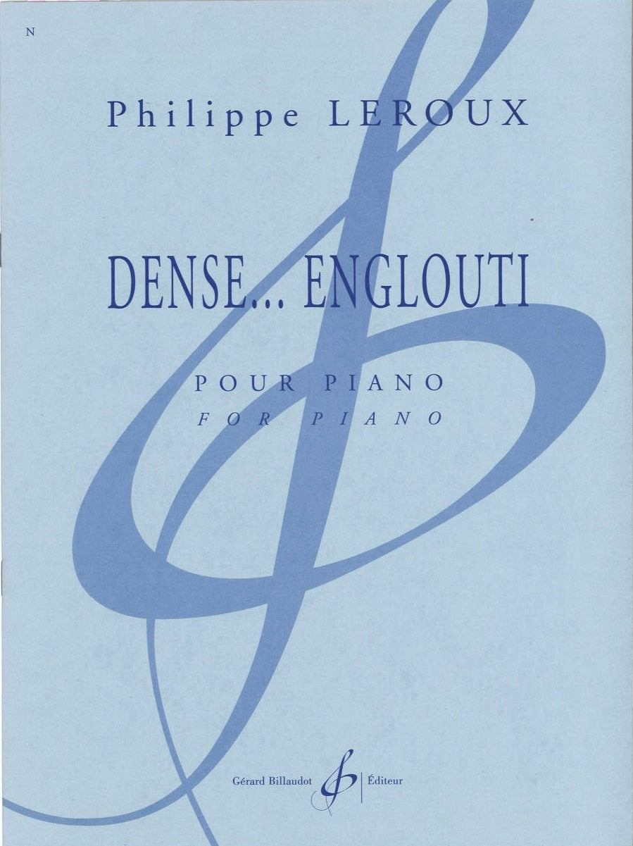 Leroux, Dense... englouti (Billaudot)