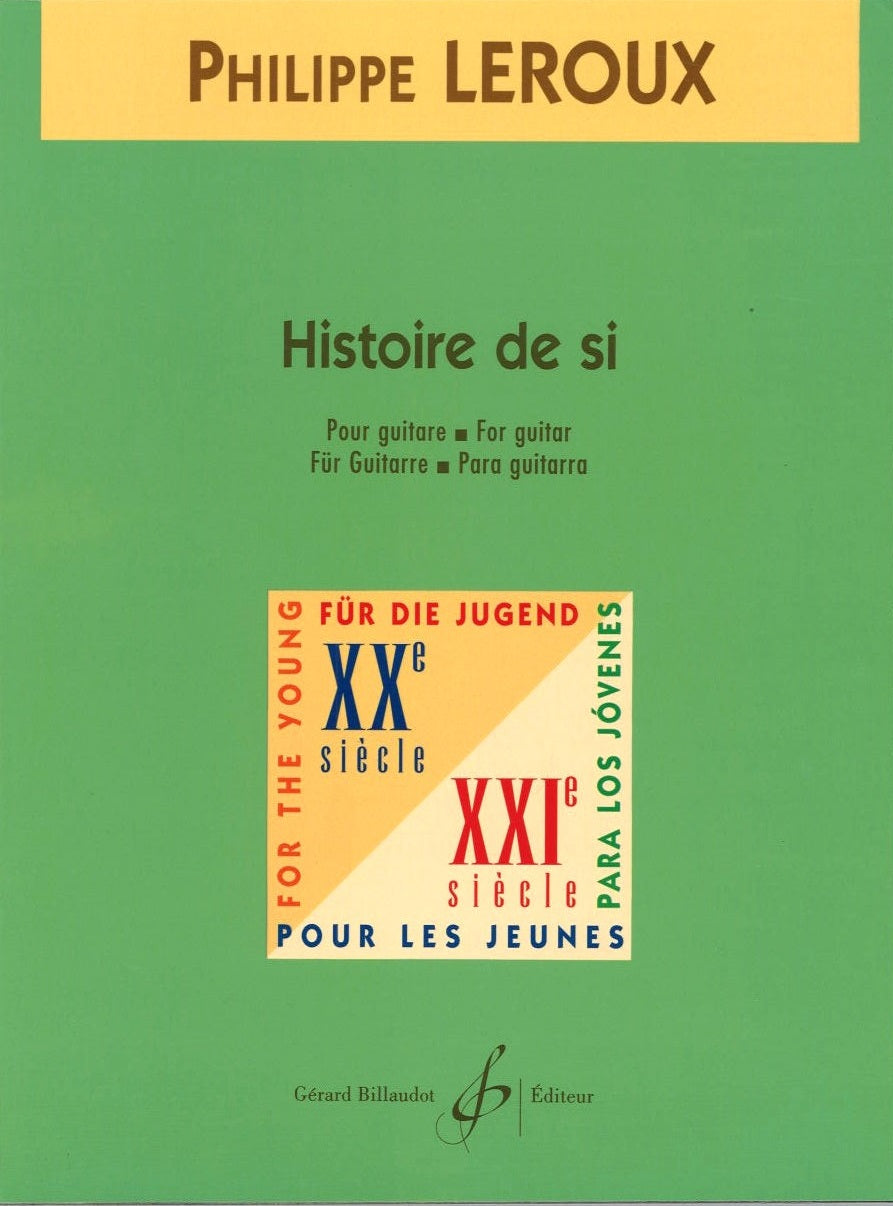 Leroux, Histoire de si (Billaudot)