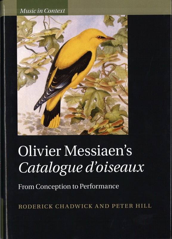 Chadwick, Olivier Messiaen's Catalogue (Cambridge University Press)
