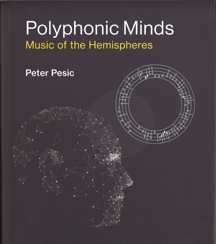 Pesic, Polyphonic Minds: Music of the (MIT Press)