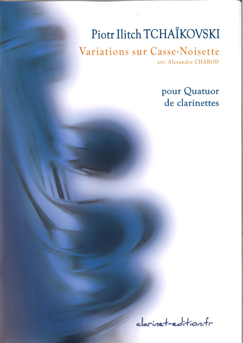 Tchaikovski, Variations sur Casse noiset (Clarinet Edition)