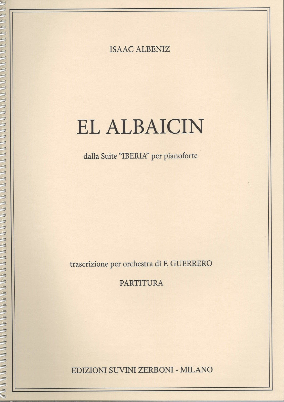 Albeniz, El Albaicin (Gerrero) (Suvini Zerboni)