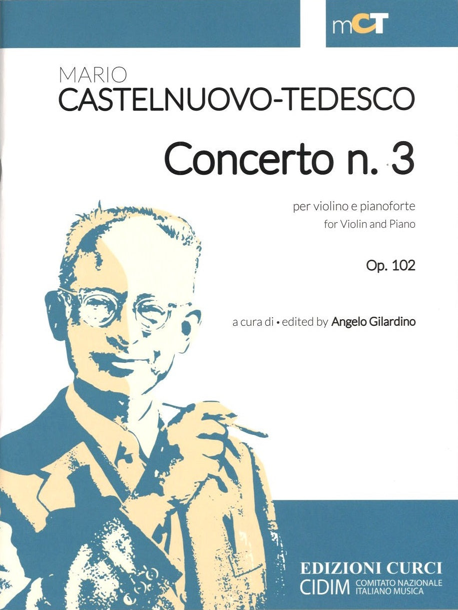 Castelnuovo-Tedesco, Concerto No. 3 (Curci)