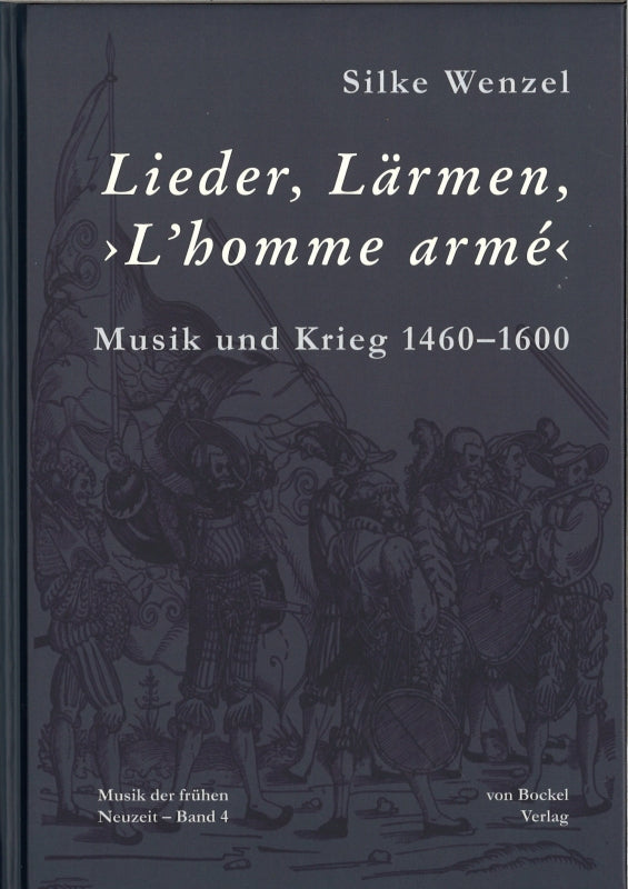 Wenzel, Lieder, Larmen, 'L'homme arme' (von Bockel)