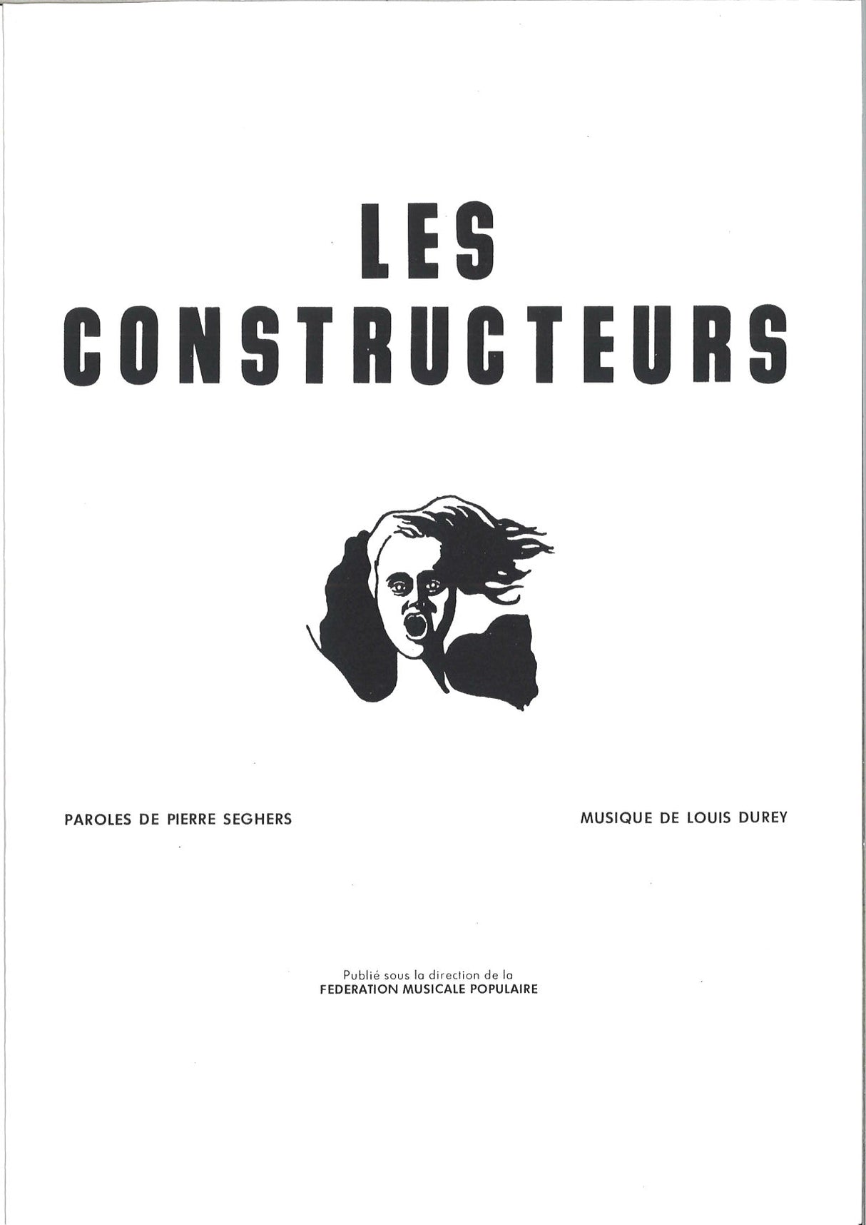 Durey, Constructeurs [F] (Chant du Monde)