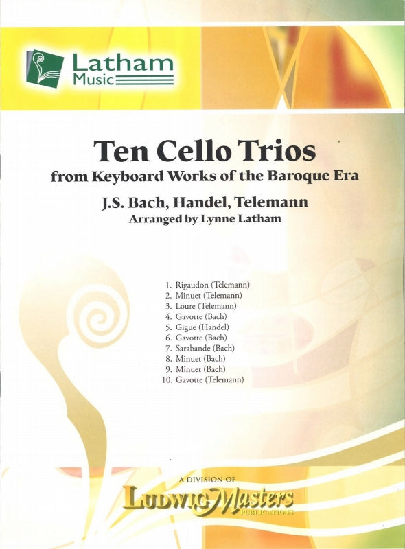 10 Cello Trios: Bach, Handel, Telemann (Latham Music/LudwigMasters)