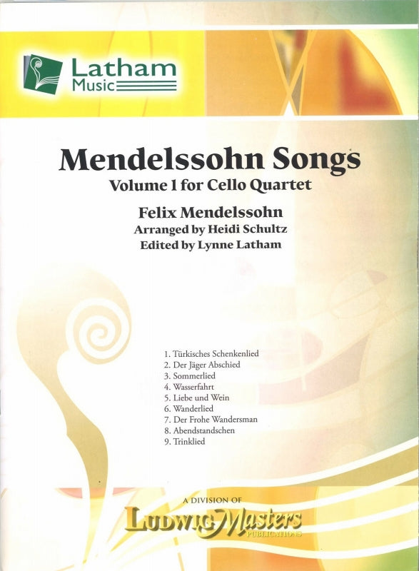 Mendelssohn, Songs 1 (4Vc) (Latham Music/LudwigMasters)