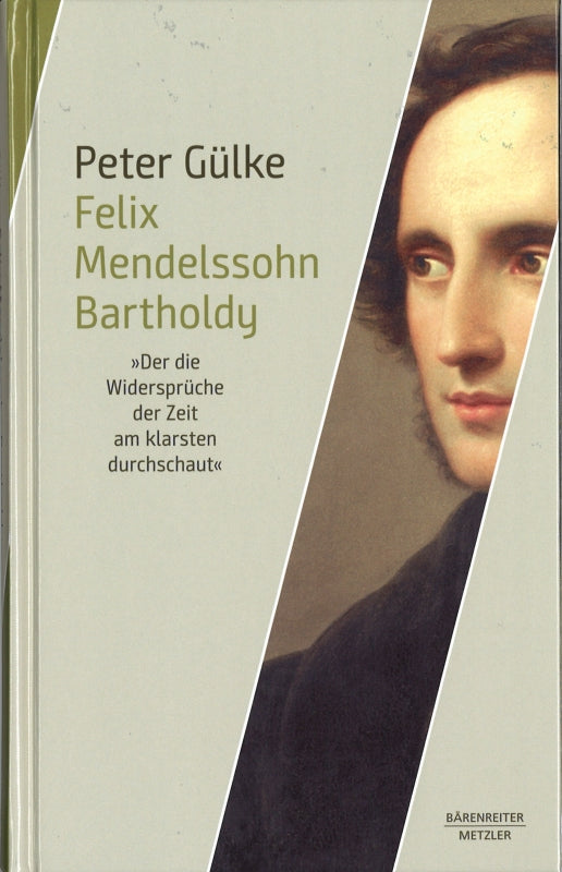 Gulke, Felix Mendelssohn Bartholdy: 'Der (Barenreiter)