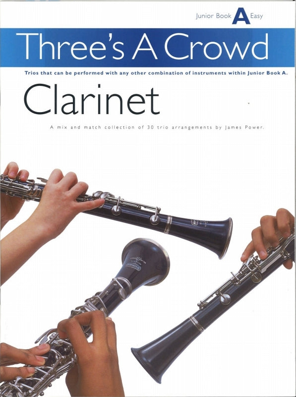 Three's a Crowd, Clarinet, Junior A (Arrensdorff/Chester)