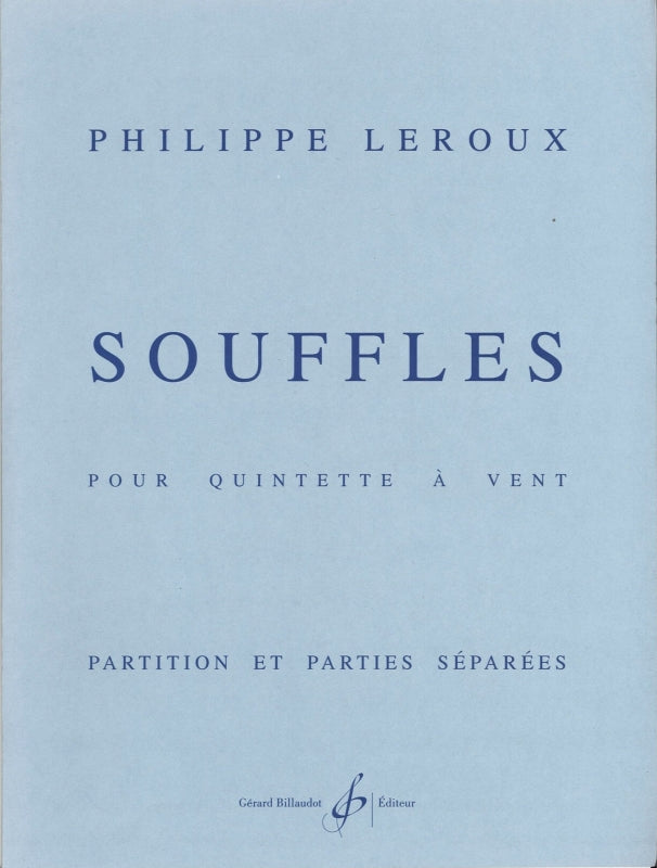 Leroux, Souffles (Wind Quintet) (Billaudot)