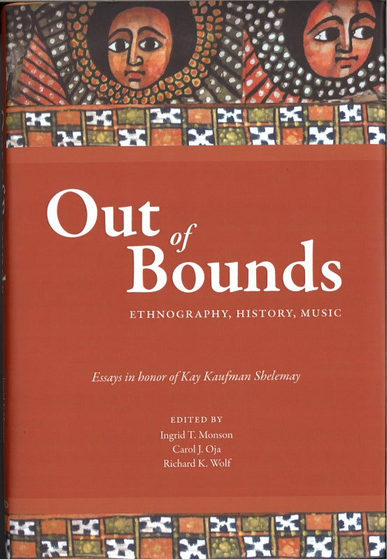 Monson, Out of Bounds: Ethnography, Hist (Harvard University Press)