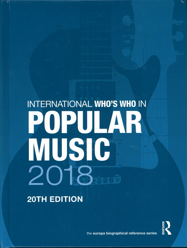 International Who's Who Popular 2018 (Routledge)