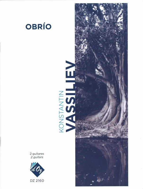 Vassiliev, Obrio (2Guit) (Oz, Les Productions d')