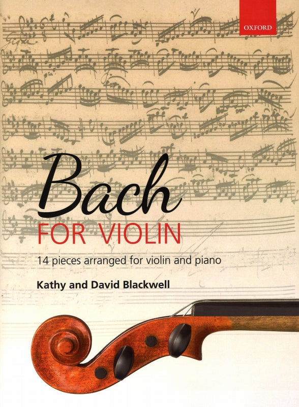 Bach, Bach for Violin (Vn,Pf; Vn Solo) (Oxford University Press)