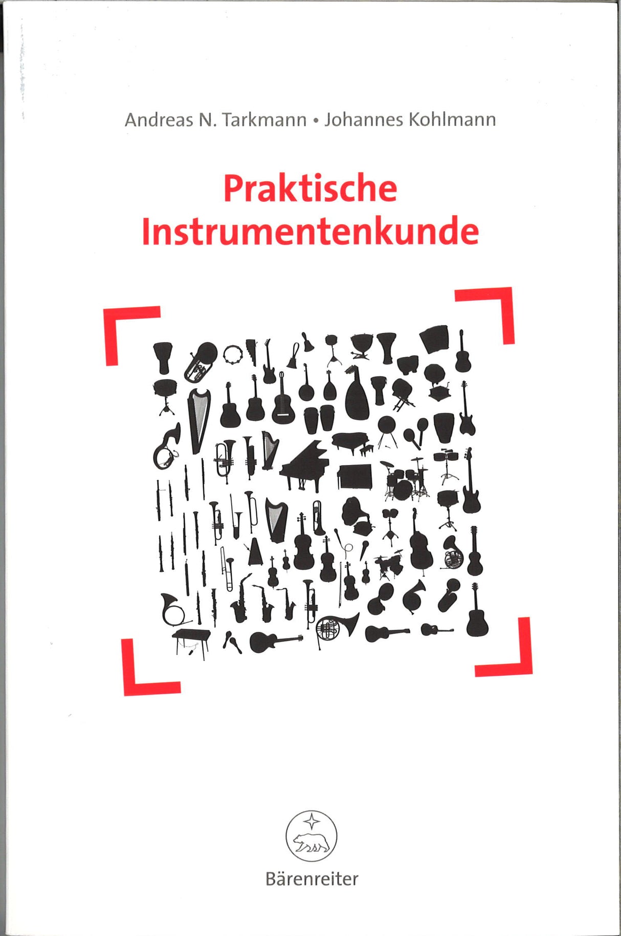 Tarkmann, Praktische Instrumentenkunde (Barenreiter)