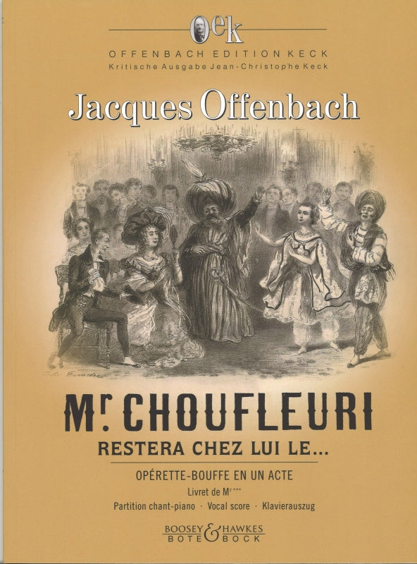 Offenbach, M. Choufleuri restera chez (Bote & Bock)