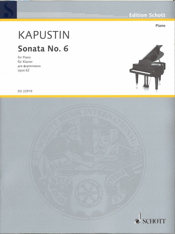 Kapustin, Sonata No. 6, op. 62 (Schott)