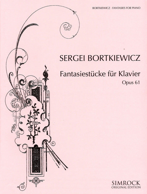 Bortkiewicz, Fantasiestucke op. 61 (Simrock)