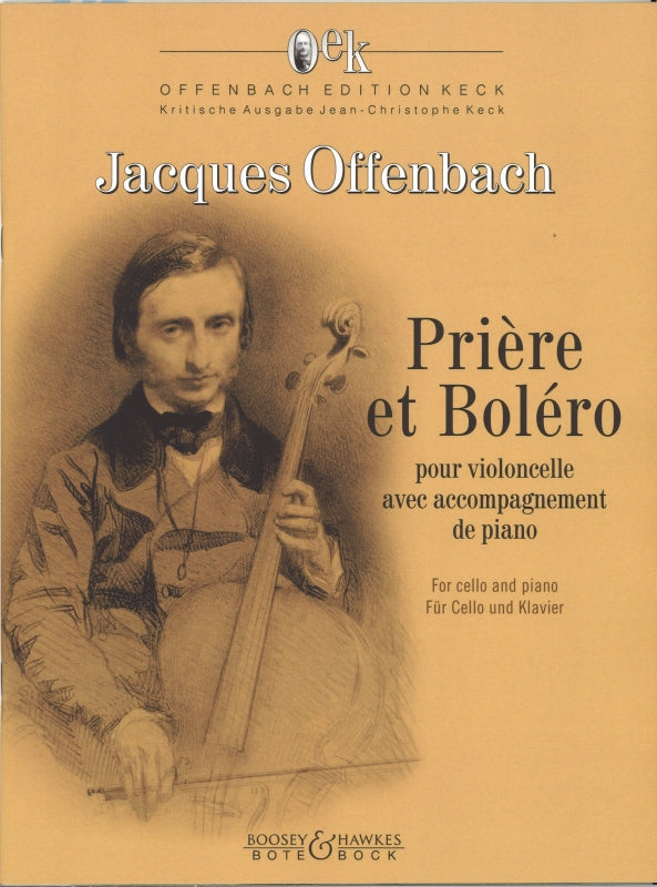 Offenbach, Priere et Bolero op. 22 (Bote & Bock)