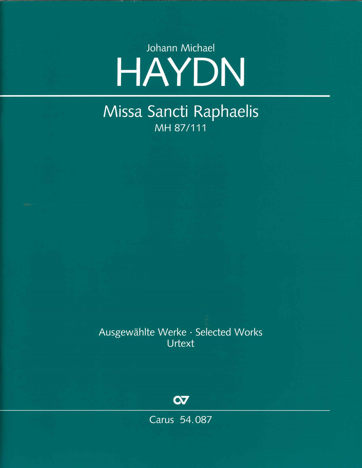 Haydn,M., Missa Sancti Raphaelis Score (Carus)