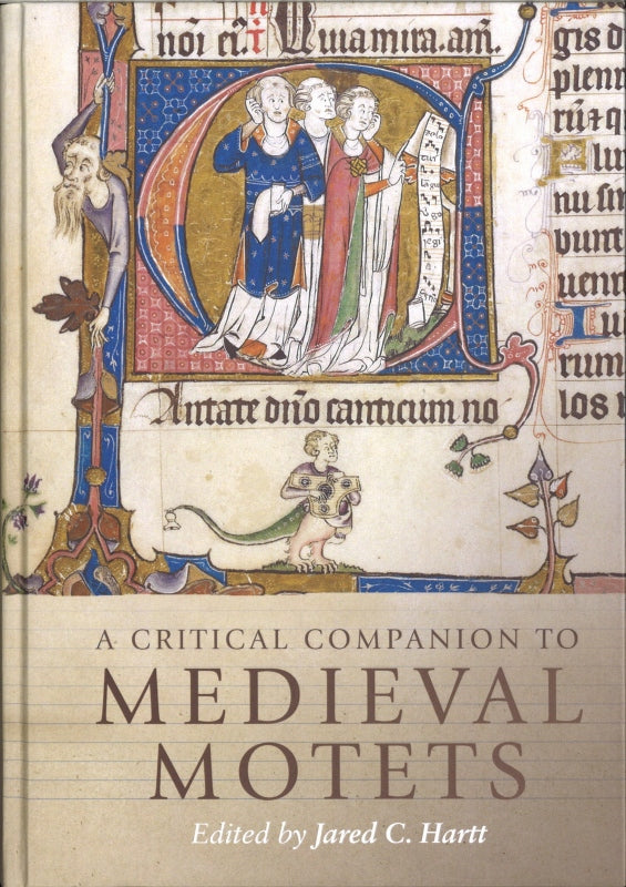 Hartt, Crit. Companion Medieval Motets (Boydell Press)