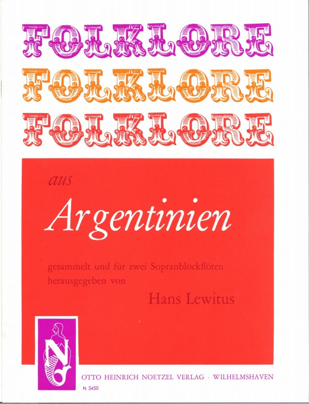 Folklore aus Argentinien (SS) (Noetzel/Heinrichshofen)