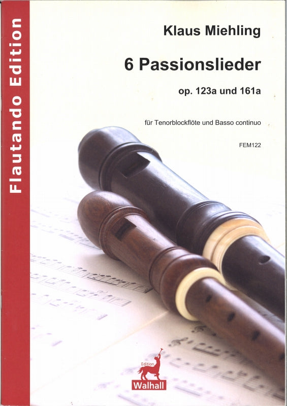 Miehling, 6 Passionslieder (TRec,Bc) (Walhall)