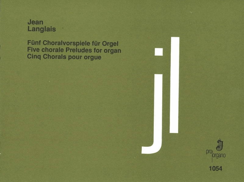 Langlais, 5 Choralvorspiele (Pro Organo)