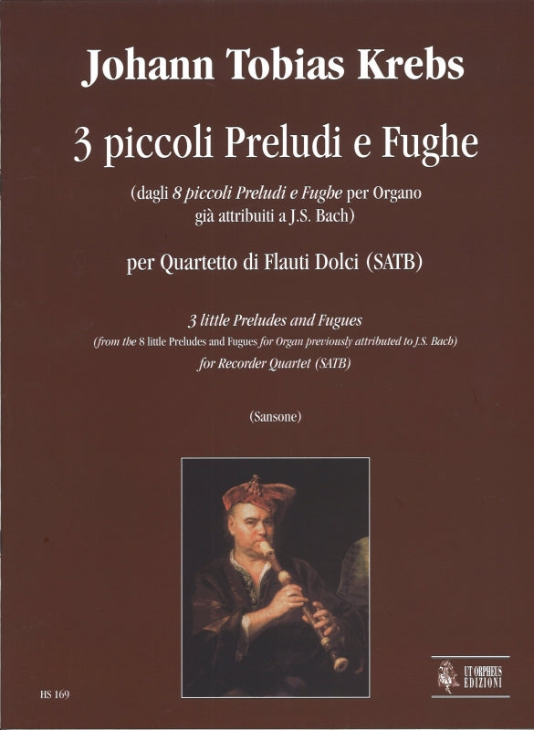 Krebs,J.T., 3 Piccoli Preludi e Fughe (Ut Orpheus)