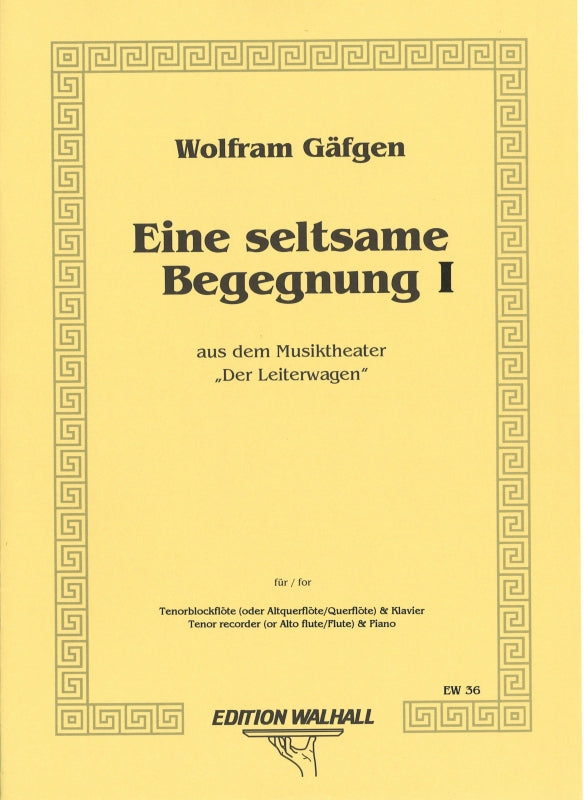 Gafgen, Eine seltsame Begegnung (TRec,Pf (Walhall)
