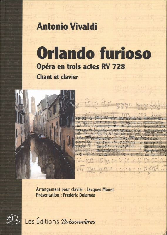 Vivaldi, Orlando furioso RV 728 [I] (Buissonnieres)