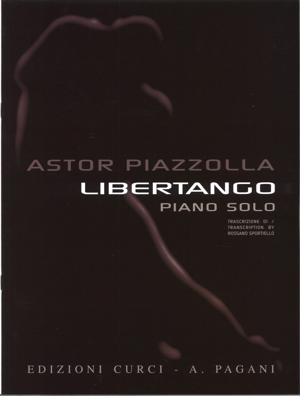 Piazzolla, Libertango (Piano Solo) (Curci)