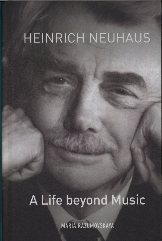 Razumovskaya, Heinrich Neuhaus: A Life b (Rochester Press, University of)