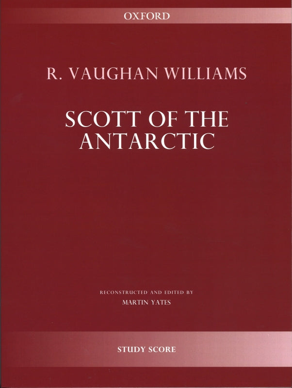 Vaughan Williams, Scott of the Antarctic (Oxford University Press)