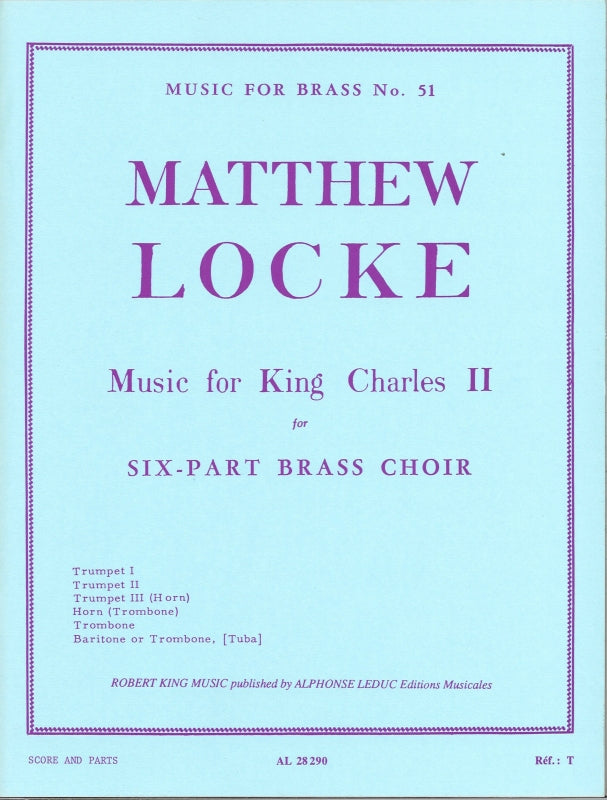 Locke, Music for King Charles II (Robert King/Leduc)